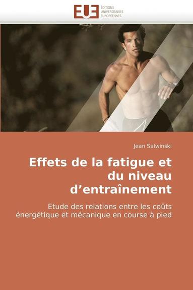 bokomslag Effets de la Fatigue Et Du Niveau D Entra?nement