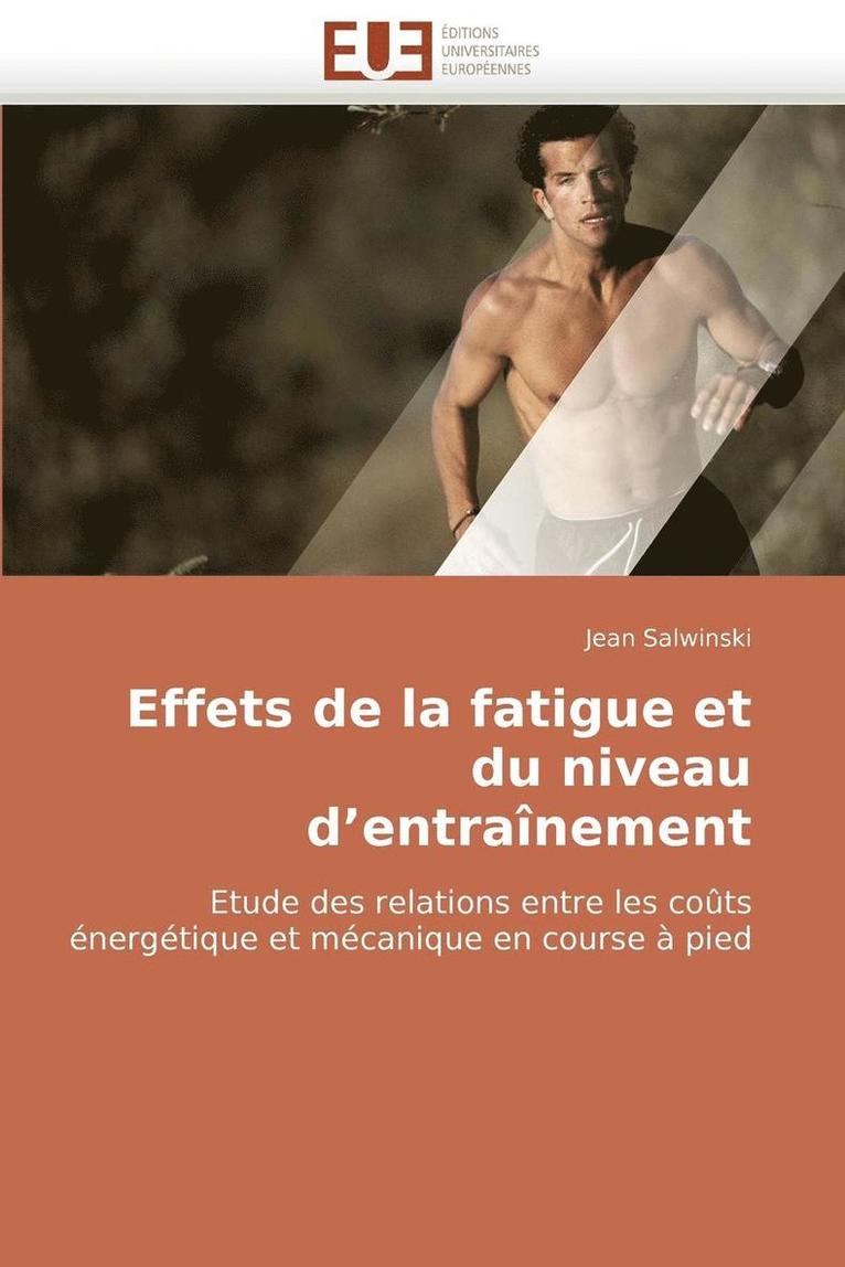 Effets de la Fatigue Et Du Niveau D Entra nement 1