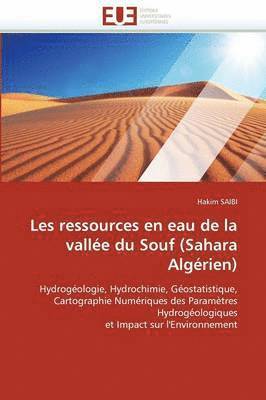 Les Ressources En Eau de La Vallee Du Souf (Sahara Algerien) 1