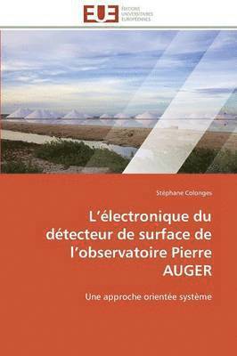 Colonges-S, COLONGES-S, Stéphane Colonges - L Électronique Du Détecteur de Surface de L Observatoire Pierre Auger, Häftad