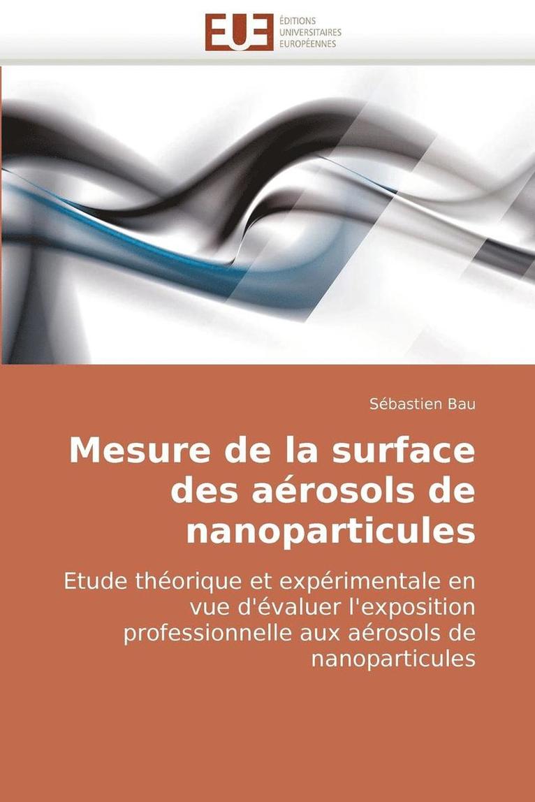 Mesure de la Surface Des A rosols de Nanoparticules 1