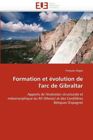 bokomslag Formation Et  volution de l'Arc de Gibraltar