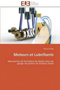 bokomslag Moteurs Et Lubrifiants