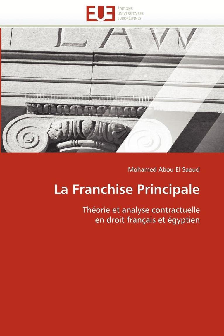 La Franchise Principale 1