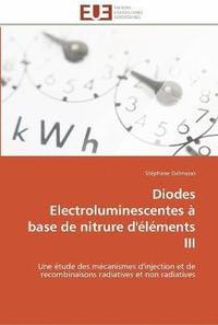 bokomslag Diodes electroluminescentes  base de nitrure d'lments iii