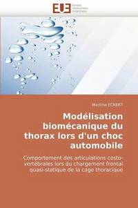 bokomslag Mod lisation Biom canique Du Thorax Lors d'Un Choc Automobile