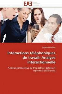bokomslag Interactions téléphoniques de travail