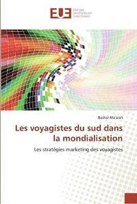 bokomslag Les voyagistes du sud dans la mondialisation