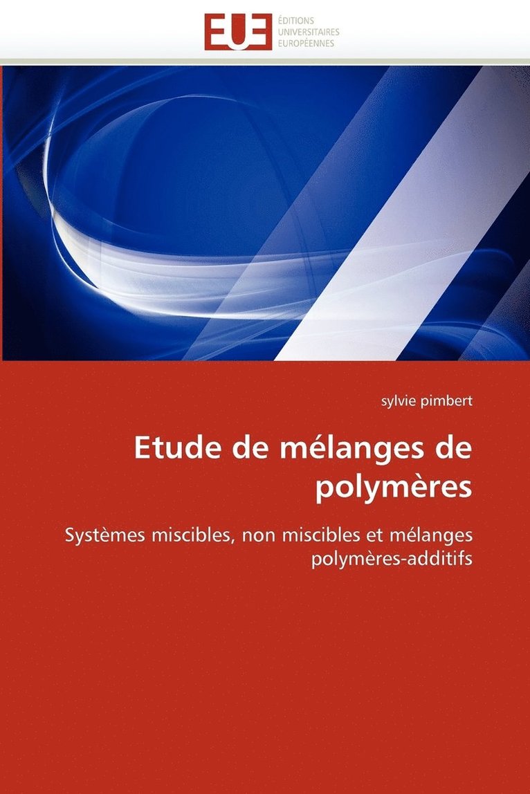Etude de Melanges de Polymeres 1