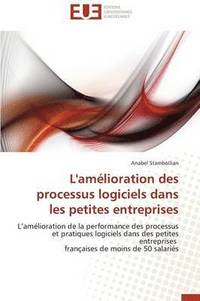 bokomslag L'Amelioration Des Processus Logiciels Dans Les Petites Entreprises