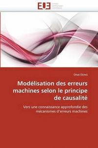 bokomslag Modélisation des erreurs machines selon le principe de causalité