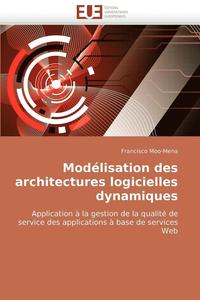 bokomslag Mod lisation Des Architectures Logicielles Dynamiques