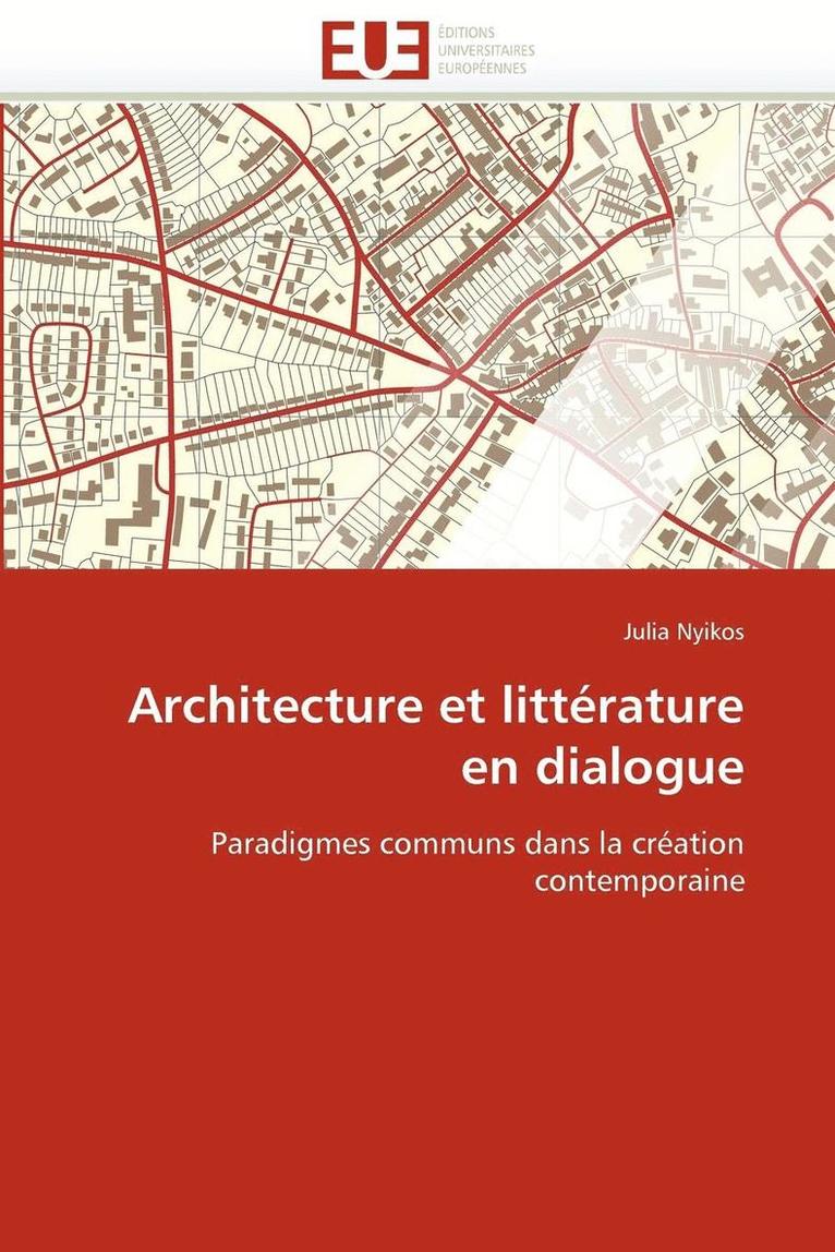 Architecture Et Litt rature En Dialogue 1