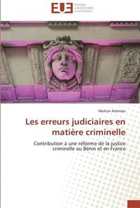 bokomslag Les erreurs judiciaires en matière criminelle
