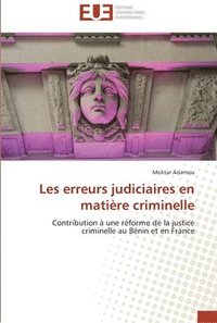 bokomslag Les erreurs judiciaires en matiere criminelle