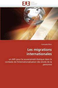 bokomslag Les Migrations Internationales