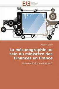 bokomslag La M canographie Au Sein Du Minist re Des Finances En France
