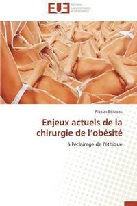 bokomslag Enjeux Actuels de la Chirurgie de L Ob sit 