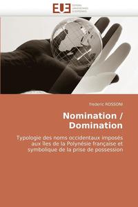 bokomslag Nomination / Domination