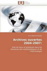bokomslag Archives Ouvertes 2004-2007