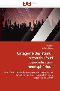 bokomslag Cat?gorie Des Stimuli Hi?rarchis?s Et Sp?cialisation H?misph?rique
