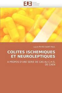 bokomslag Colites Ischemiques Et Neuroleptiques