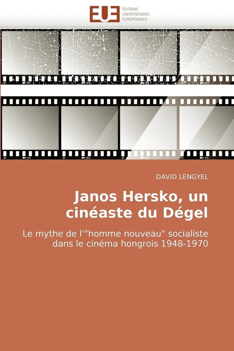 Janos Hersko, Un Cineaste Du Degel 1