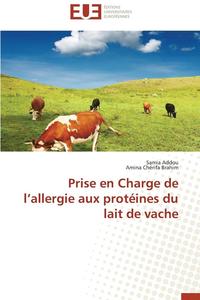 bokomslag Prise En Charge de L Allergie Aux Prot ines Du Lait de Vache