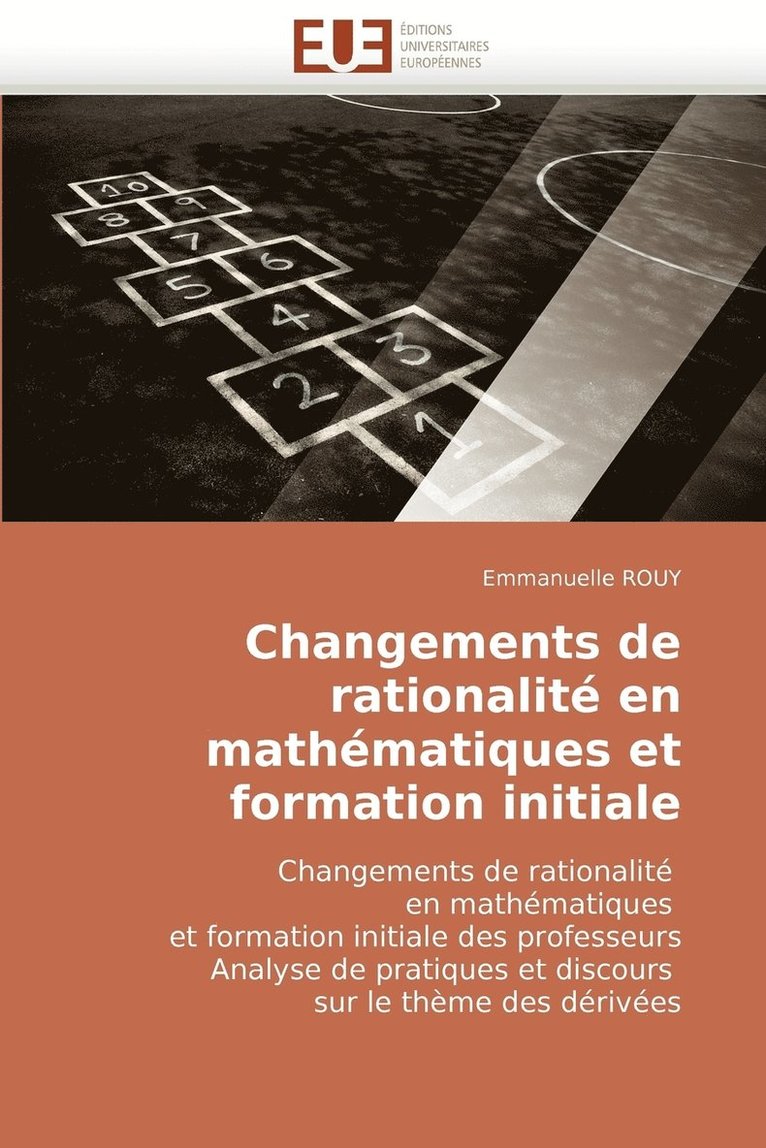 Changements de Rationalite En Mathematiques Et Formation Initiale 1