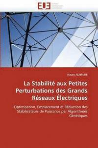 bokomslag stabilité aux petites perturbations des grands réseaux électriques