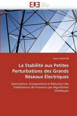 La Stabilit  Aux Petites Perturbations Des Grands R seaux  lectriques 1