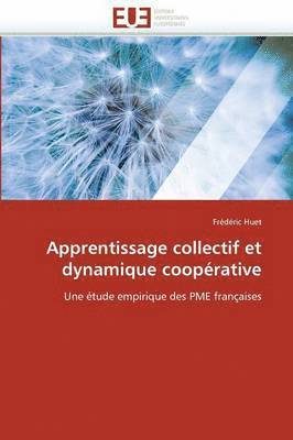 bokomslag Apprentissage Collectif Et Dynamique Coop rative