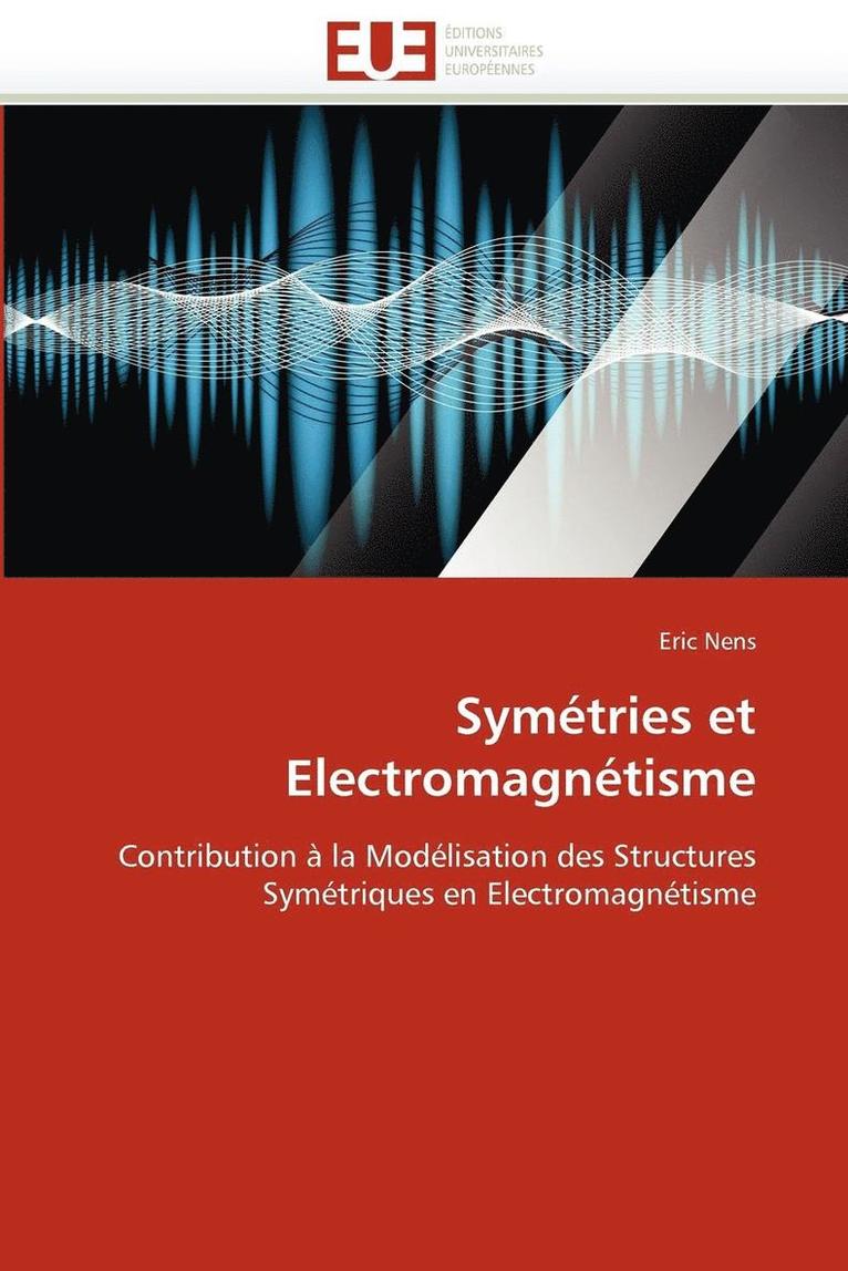 Nens-E, NENS-E, Eric Nens - Sym�tries Et Electromagn�tisme, Häftad