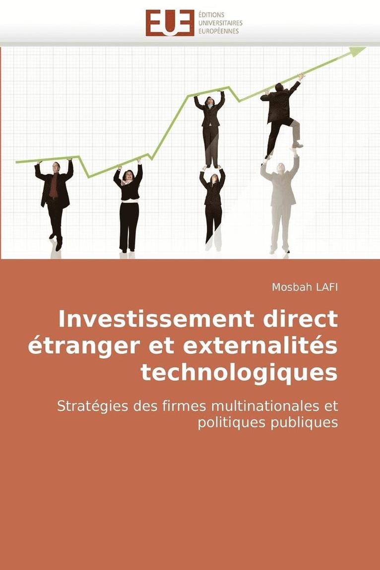 Investissement Direct  tranger Et Externalit s Technologiques 1