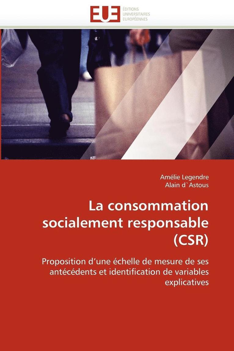 La Consommation Socialement Responsable (Csr) 1