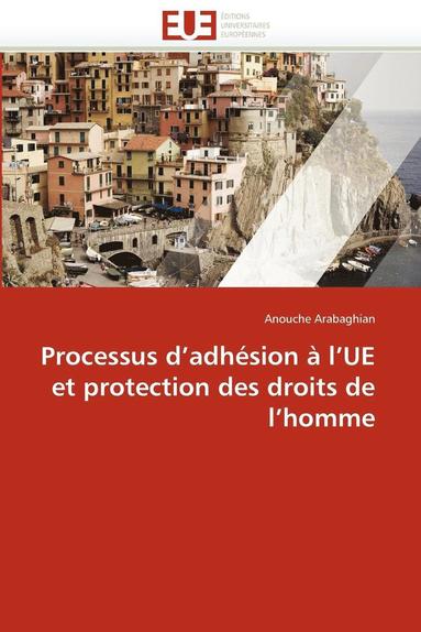 bokomslag Processus D Adh sion   L Ue Et Protection Des Droits de L Homme