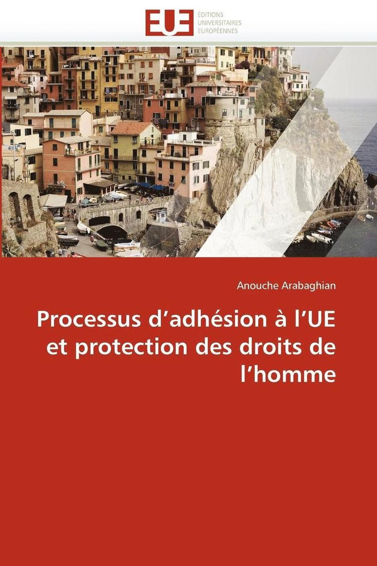 Processus D Adh sion   L Ue Et Protection Des Droits de L Homme 1