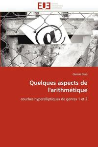 bokomslag Quelques Aspects de l'Arithm?tique