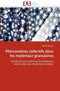 bokomslag Phénomènes collectifs dans les matériaux granulaires