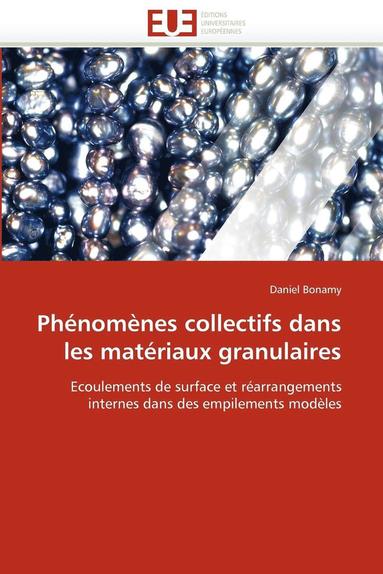 bokomslag Phénomènes collectifs dans les matériaux granulaires