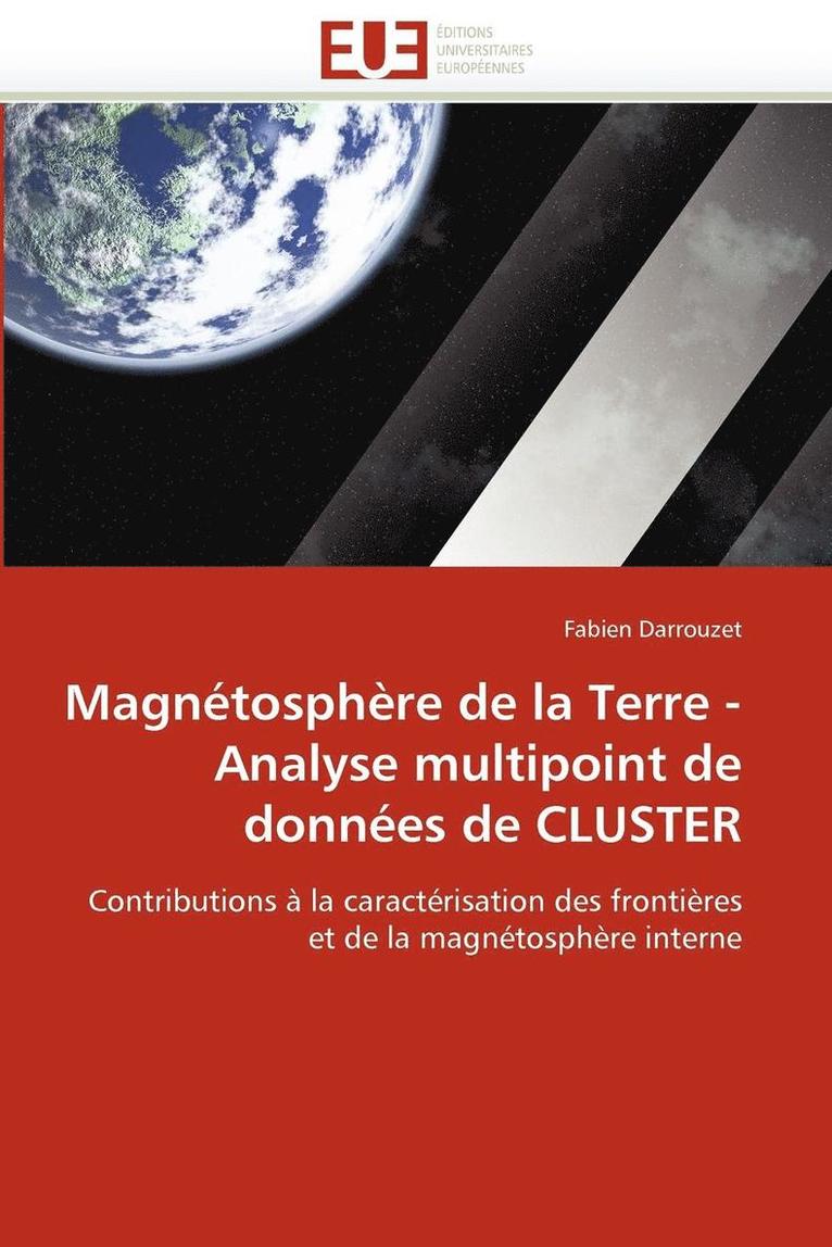 Magn tosph re de la Terre - Analyse Multipoint de Donn es de Cluster 1
