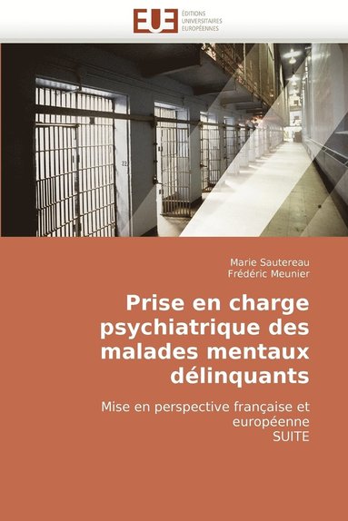 bokomslag Prise En Charge Psychiatrique Des Malades Mentaux Delinquants