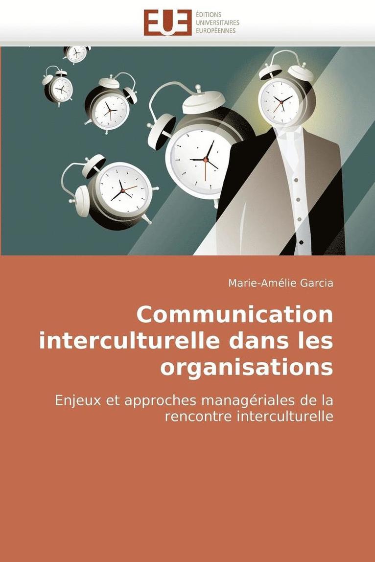 Communication Interculturelle Dans Les Organisations 1