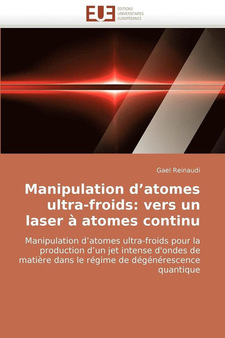 Manipulation D Atomes Ultra-Froids 1