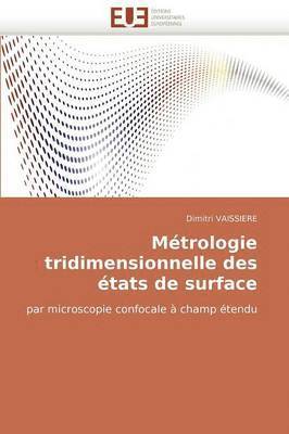 M trologie Tridimensionnelle Des  tats de Surface 1