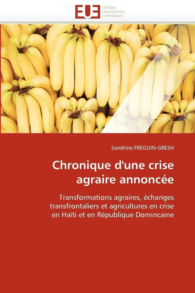 Chronique d''une Crise Agraire Annonc e 1