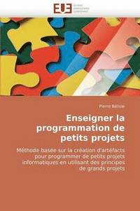 bokomslag Enseigner La Programmation de Petits Projets