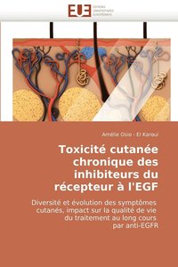 bokomslag Toxicite Cutanee Chronique Des Inhibiteurs Du Recepteur A L'Egf