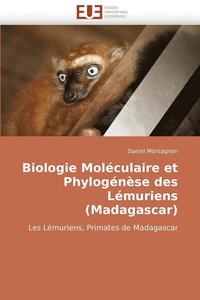 bokomslag Biologie Mol culaire Et Phylog n se Des L muriens (Madagascar)