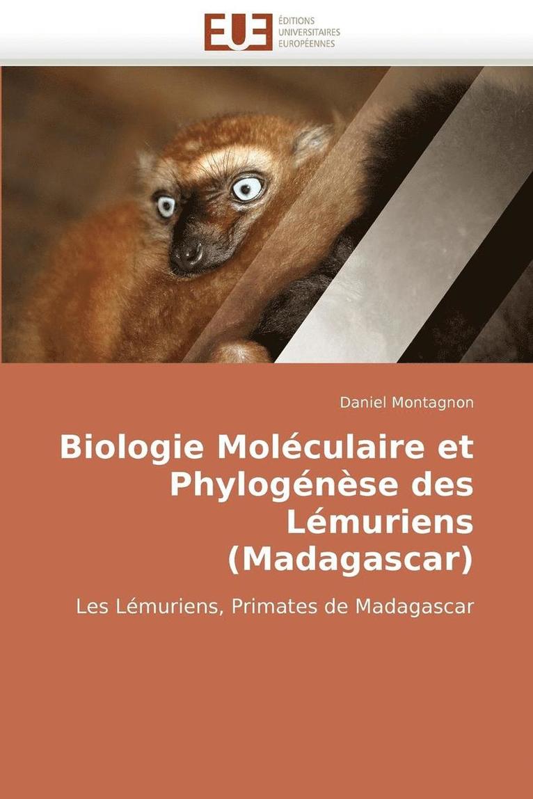 Biologie Mol culaire Et Phylog n se Des L muriens (Madagascar) 1